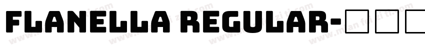 Flanella Regular字体转换